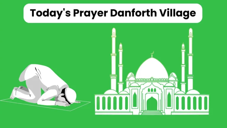 Today Prayer Times Danforth Village
