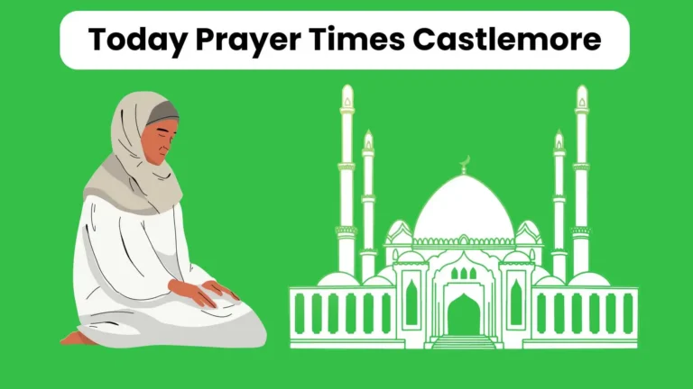 Prayer Times Castlemore