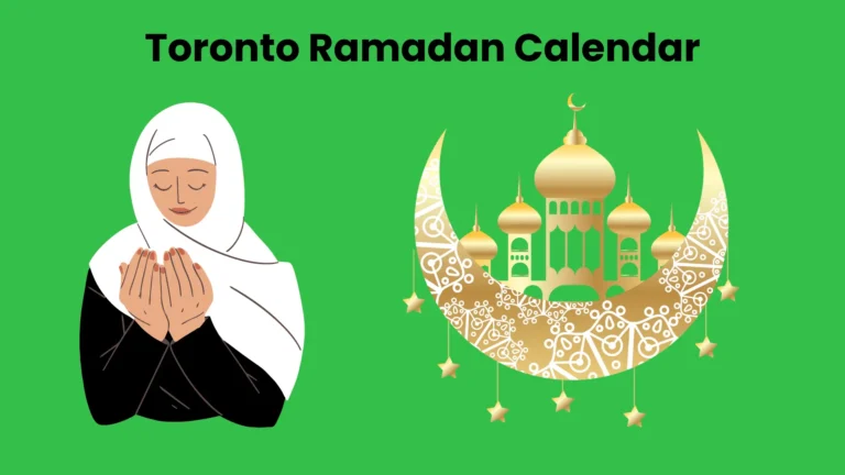Ramadan Calendar 2024 Toronto