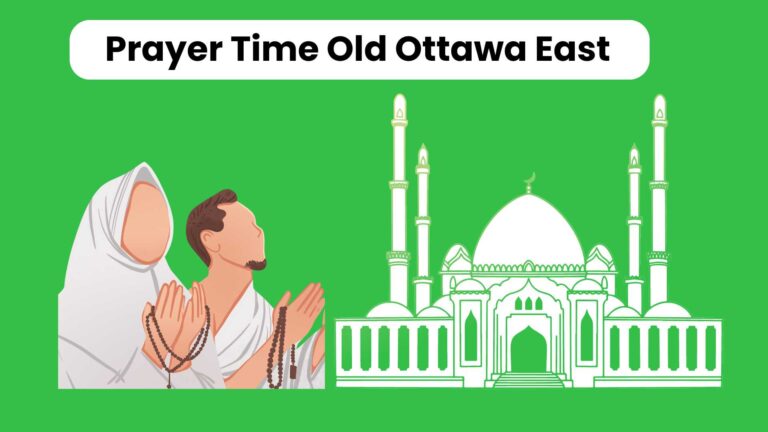 Accurate Prayer Time Old Ottawa East