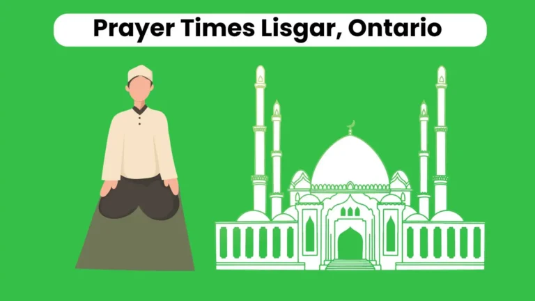 Accurate Prayer Times Lisgar, Ontario