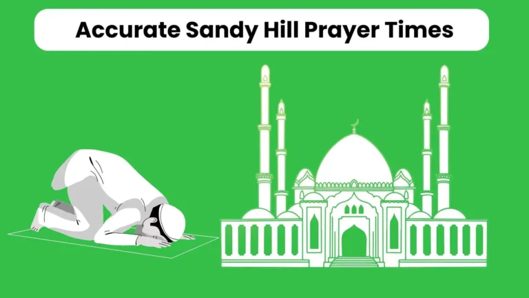 Accurate Prayer Times Sandy Hill