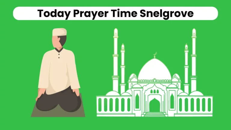 Today Prayer Time Snelgrove