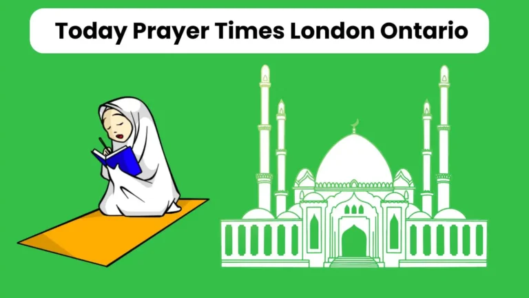 Today Prayer Times London Ontario